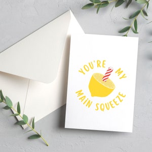 Você é meu principal aperto | Lanche de limão e hortelã-pimenta | Cartão comemorativo de 4,25 x 5,5" | Envelope incluído | Vazio interno