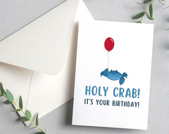 Holy Crab | 4.25x5.5" Birthday Card | Envelope Included | Blank Inside