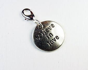 Believe in love clip on Bracelet charm  | Zipper clip charm | Love clip Purse charm | add on Bracelet charm | Clip On Bag charm | clip charm