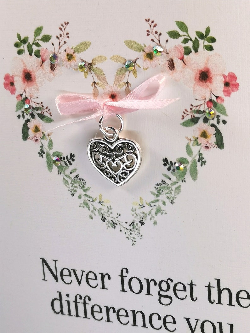 Thank you Gift , Never Forget The Difference You Make, midwife gift ,friend gift, heart Charm Keepsake Thank You Card Gift Teacher thanks image 2