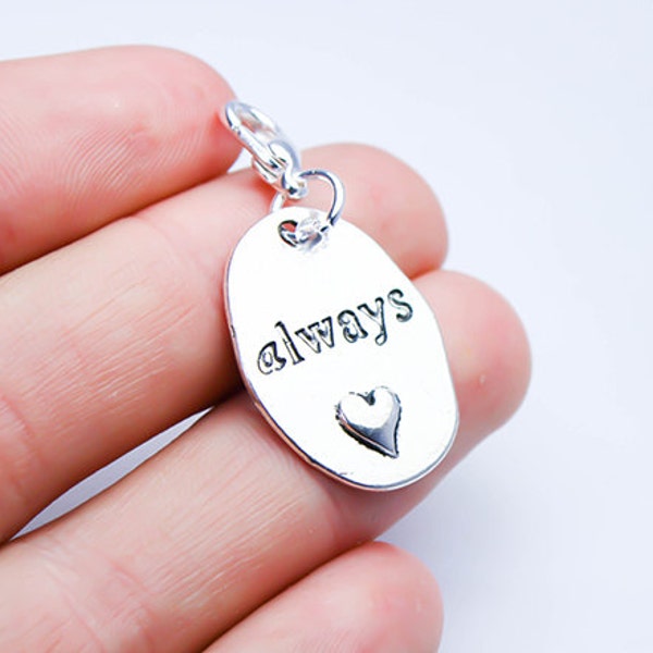 Inspirational Love Clip on Always Charm | Word clip on keychain Charms | Forever and Always Love Bag Purse clip on charm SCC585