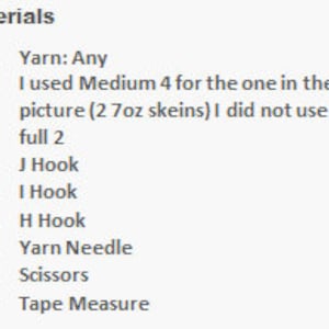 May include: A list of materials needed for a crochet project, including yarn, crochet hooks of different sizes, a yarn needle, scissors, and a tape measure.