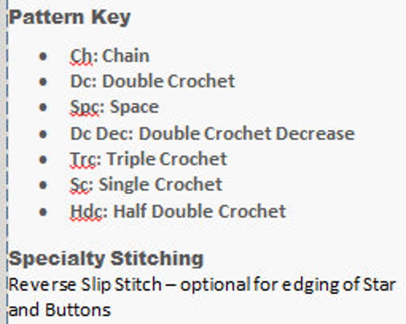 May include: A crochet pattern key with abbreviations for stitches like chain, double crochet, space, and single crochet. It also mentions specialty stitching like reverse slip stitch, which is optional for edging.