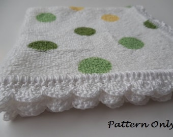 Pattern - Crochet Edged Dish Cloths - Crochet Pattern - Crochet Edged Wash Cloths - Crochet Edging Pattern - Crochet Trim - Instant Download