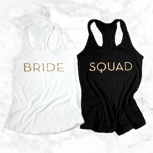 Bride Bridesmaid Tank Tops, Bachelorette Party, Bridal Party Shirts Tees, Bridesmaid Gifts,Bridesmaid Tanks, Bridal Squad