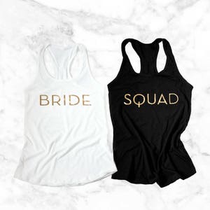 Bride Bridesmaid Tank Tops, Bachelorette Party, Bridal Party Shirts Tees, Bridesmaid Gifts,Bridesmaid Tanks,Bridal Squad,Team Bride,Wedding