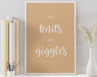 For Knits and Giggles, Funny Craft Hobby Room Home Wall Decor, Hand Drawn Illustration, Minimalist Poster, Digital Print Art