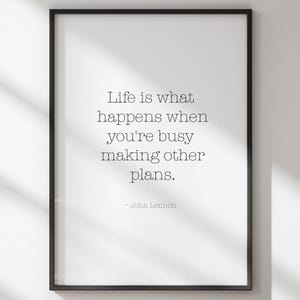 Making Other Plans John Lennon quote printable wall art, boho trendy aesthetic, inspirational and motivational poster, The Beatles decor