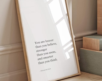 You Are Braver Winnie Puuh Zitat zum Ausdrucken, Boho Poster für Kinderzimmer, Kinderzimmer, Babypartygeschenk, digitaler Download