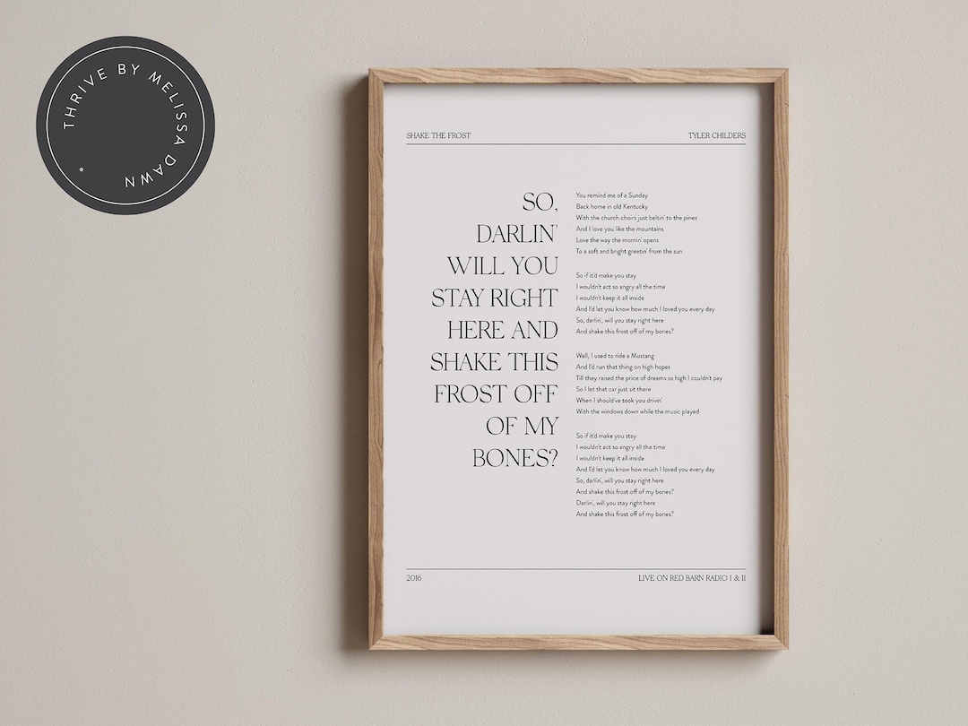 Shake the Frost Tyler Childers Printable Wall Art, Song Lyric Decor