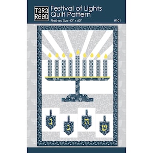 8 nights 8 lights Festival of Lights Quilt Pattern Menorah Dreidel Hanukkah Tara Reed FPP Traditional Applique P239-FESTIVALOFLIGHTS