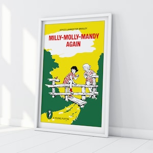 May include: A vintage book cover with a yellow background and green borders. The title is "Milly-Molly-Mandy Again" by Joyce Lankester Brisley. Two girls in red and white dresses stand on a wooden bridge. The book is part of the "A Young Puffin" series.