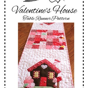 Valentine Table Runner Pattern, Valentine Quilt Pattern, Kitchen Decor, Valentine's Day Table Runner
