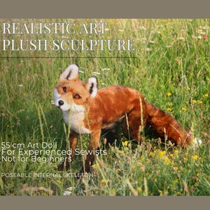 Realistic Fox Sewing Pattern PDF | Faux Taxidermy Plush with Skeleton | 55cm Poseable Art Doll