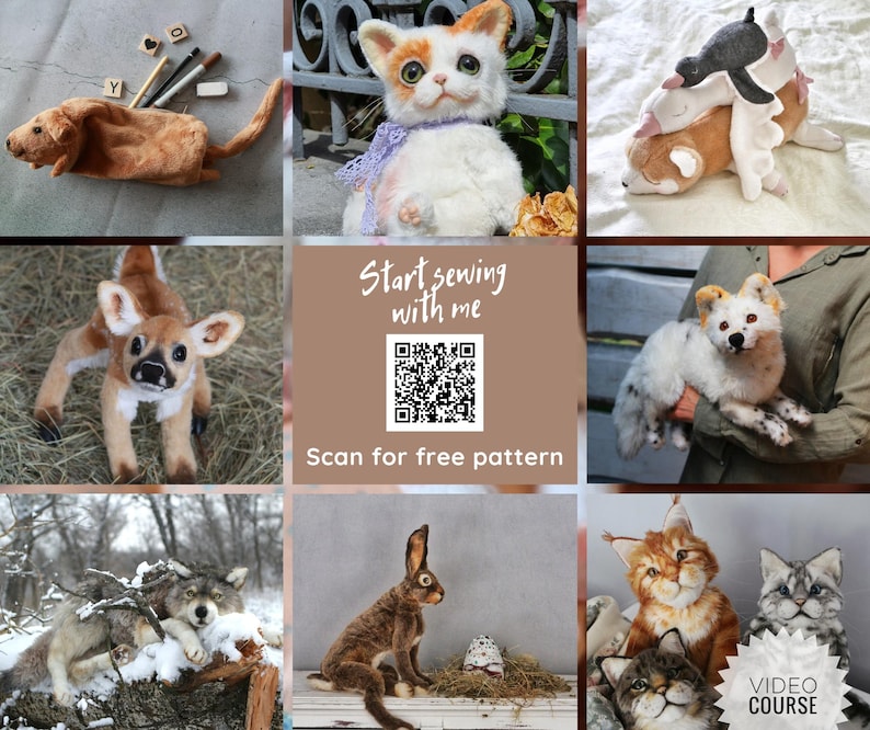 May include: A collage of images featuring various stuffed animal patterns, including a cat, a deer, a wolf, a rabbit, and a fox. The text "Start sewing with me" and a QR code are displayed in the center of the collage. The text "Scan for free pattern" is below the QR code. The text "Video Course" is displayed in a circle in the bottom right corner of the collage.