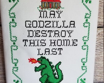 Canvas Mounted Embroidered May Godzilla Destroy This Home Last Wall Art 6x8