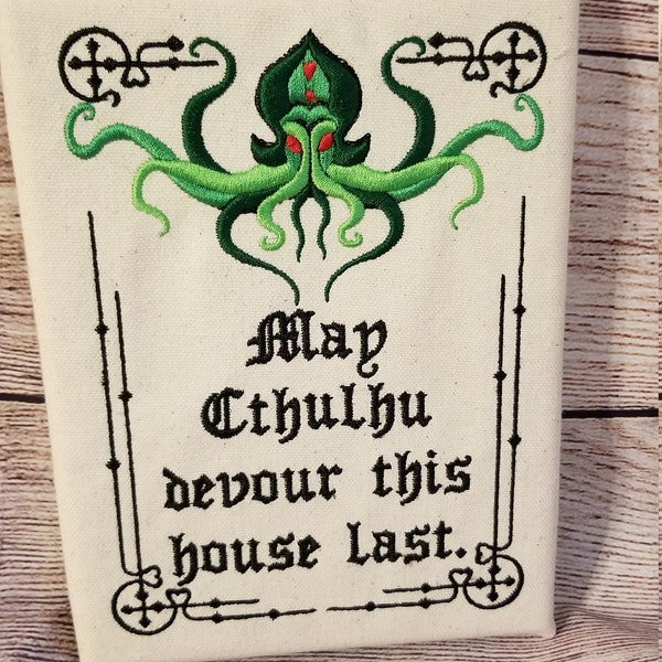 Canvas Mounted Embroidered May Cthulu Devour This House Last Wall Art 6x8