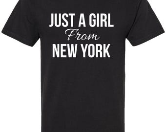 Just a Girl From New York Printed T-Shirt | Trendy City Pride Tee for Women | Stylish Graphic Shirt | NY State Apparel Gift, Black
