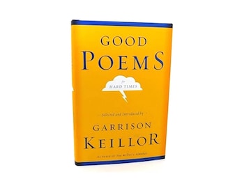 Good Poems for Hard Times, Garrison Keillor, Vintage OOP Hardcover Book, Shakespeare, Keats, Longfellow