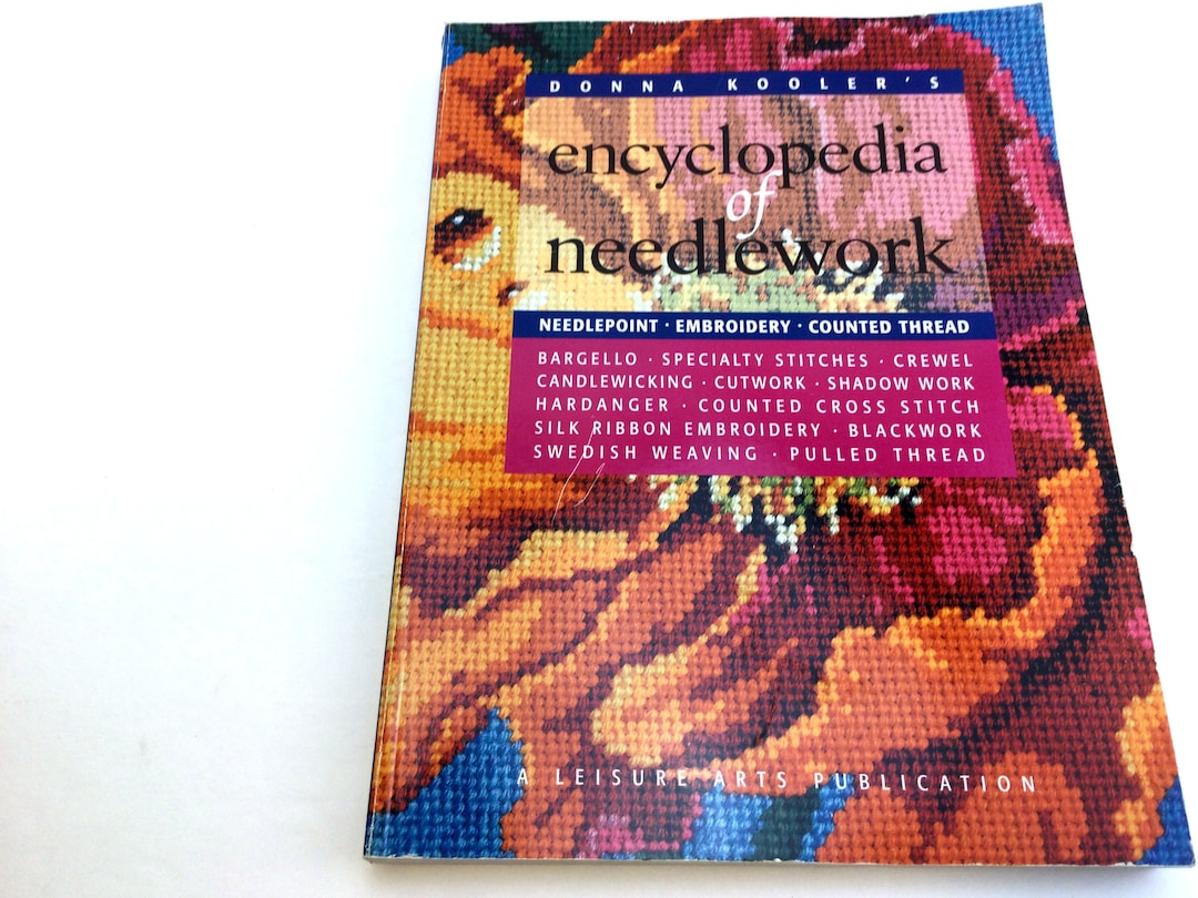 Encyclopedia of Needlework by Therese De Dillmont, Rare