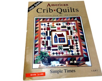 American Crib Quilts, Simple Times, Quilt Pattern, Quilt Booklet, Quilts For Kids, Baby Quilt, Baby Bed, Baby Quilt Pattern, Log Cabin