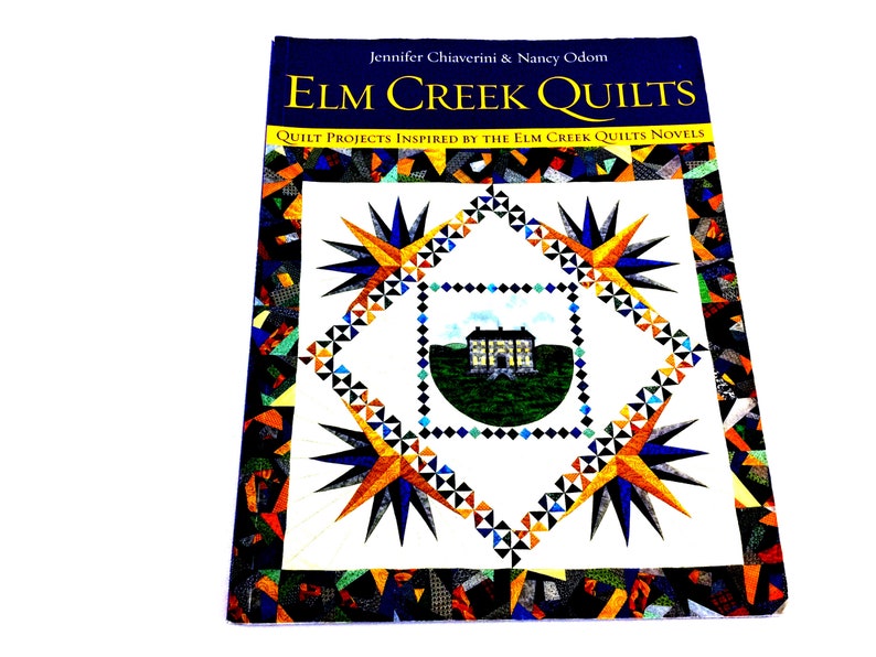 Elm Creek Quilts Elm Creek Book Quilt Pattern Quilt Book Etsy