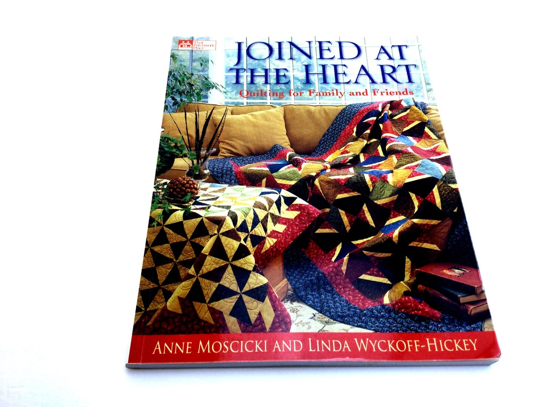 Joined at the Heart, Quilt Book, Quilt Pattern, Quilting, Baby Love