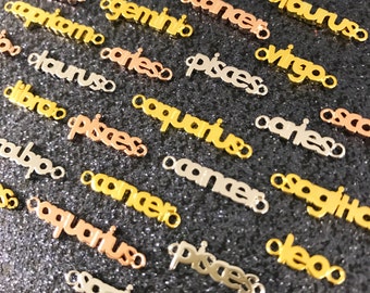 18K Gold Zodiac Word Connectors,Zodiac Jewelry,Aquarius Charm,Scorpio Charm,Capricorn Charm,Pisces Charm,Aries Charm,Leo Charm,Cancer,Taurus