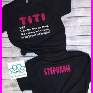 Titi shirt, best aunt shirt, gift for Titi,