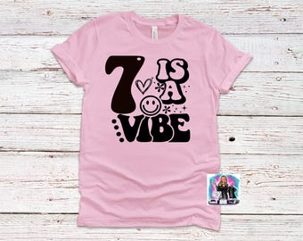 Girls Birthday T-Shirt – "Is A Vibe" Graphic Tee for Any Age, Trendy Birthday Party Shirt, Cute Girls Gift
