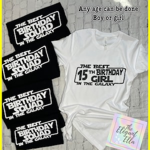 Star Wars Birthday squad t shirts, star wars best in the galaxy birthday squad, Star Wars birthday shirt,  Disney shirts