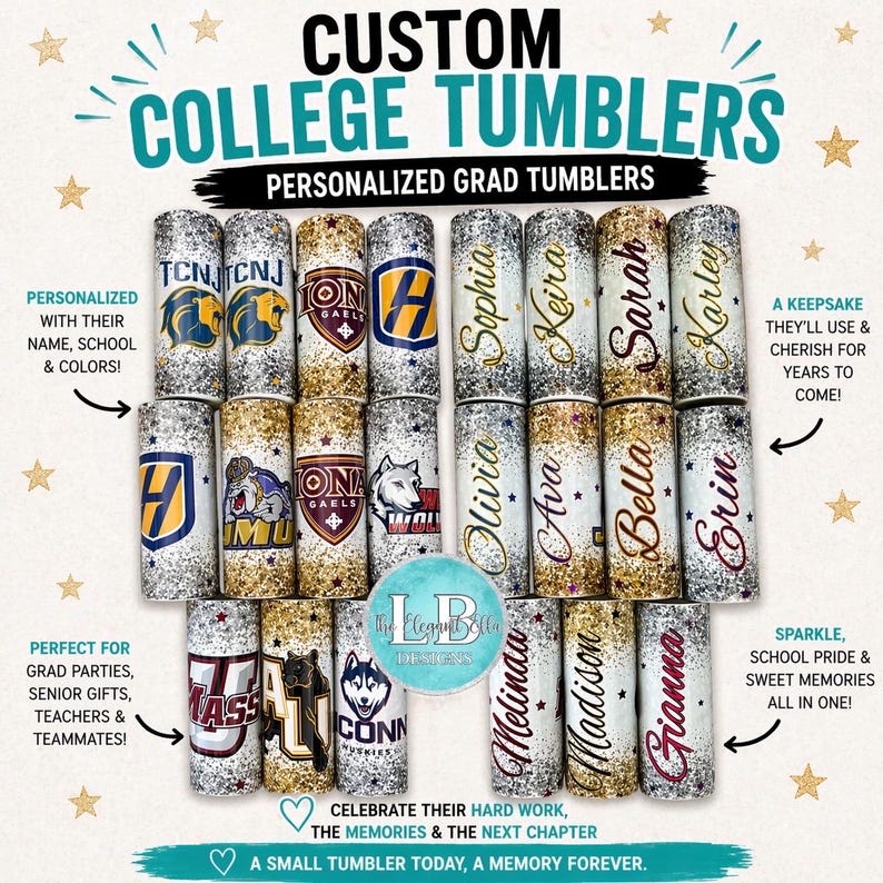 May include: Custom college tumblers with personalized names, school logos, and colors. These glitter-covered tumblers are perfect for grad parties, senior gifts, and celebrating school pride. A keepsake to cherish.