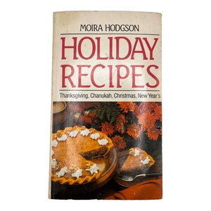Książka kucharska z lat 80., Przepisy świąteczne, 1981, Chanuka, Boże Narodzenie, Nowy Rok, Moira Hodgson, Menu świąteczne, Książka kucharska w miękkiej oprawie,