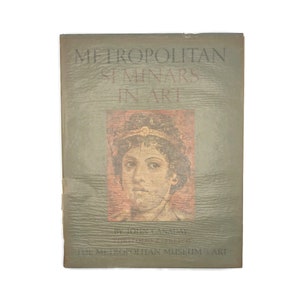 May include: A green book cover with the title "Metropolitan Seminars in Art" and a portrait of a woman wearing a crown.