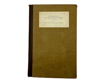 Vintage bloemlezing van tijdschriftvers voor 1914, William Braithwaite, American Poëzie HC