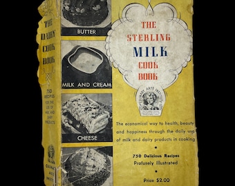 Vintage Cookbook, The Sterling Milk Cook Book, Dairy Cookbook, 1941 Ruth Berolzheimer, Culinary Arts Institute, HC DJ, Distressed Cook Book