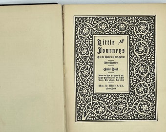 Vintage 1926 Guide Book: Little Journeys by Elbert Hubbard