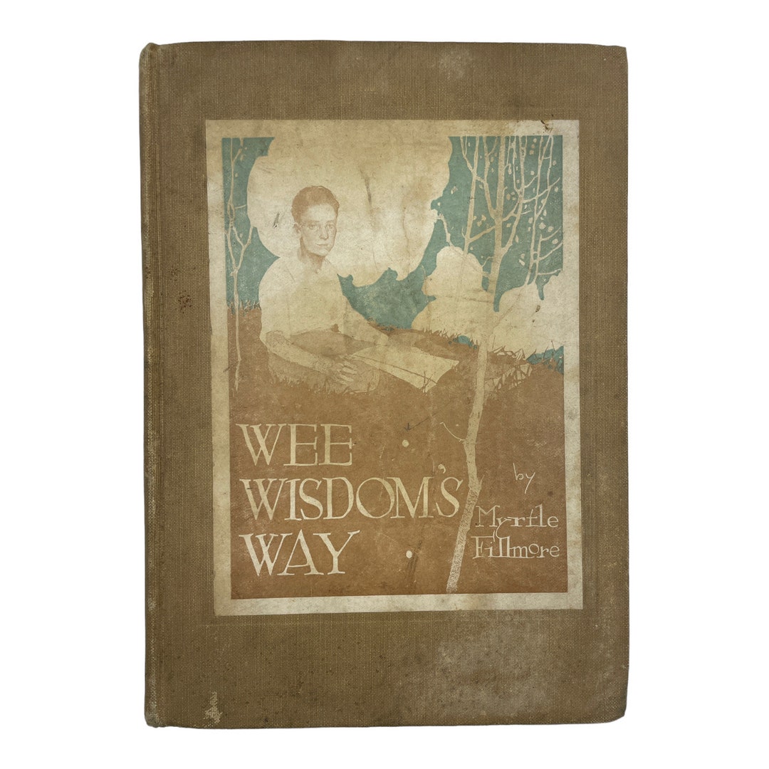 Vintage Antique Book, Wee Wisdom Way by Myrtle Fillmore, Illustrated ...