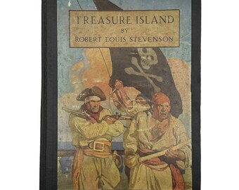 Antique 1911 Book, Treasure Island by Robert Louis Stevenson, Hardcover, Scribners Edition, N.C. Wyeth Illustrations, 100 Years Old Book