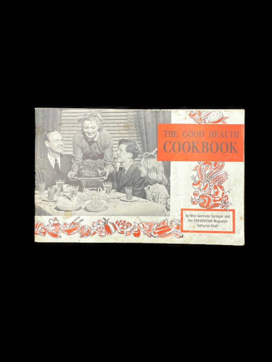 Vintage 1960s Cookbook the Good Health Cookbook Prevention Etsy