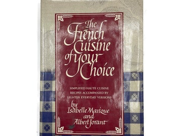 Vintage French Cookbook: Simplified Haute Cuisine, 1981 First Edition