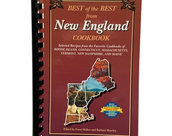 Vintage Cookbook, Best of the Best From New England, Selected Recipes from Favorite Cook Books, 1994, Vermont, Maine, Ct Regional Food