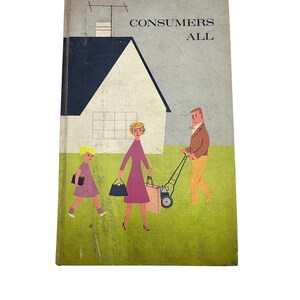 Vintage 1960s Book, Consumers All, The Yearbook of Agriculture, United States Dept. of Agriculture, 1965, Consumer Guide, Home Improvement