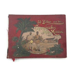 Antikes Buch, 50 Bilder aus der Gossnerschen Kols-Mission, 100 Jahre alt, 1894, Klappkarte