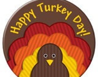 Happy Turkey Day Button