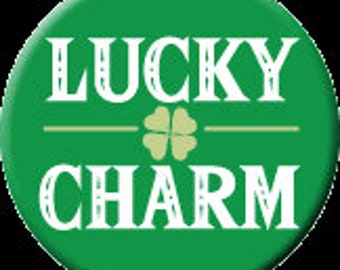 Lucky Charm (St. Patrick's Day) Button