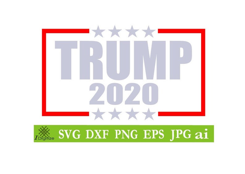 Download Free Trump 2020 Svg Filessvg Cutfilescricut Filessilhouette Etsy SVG Cut Files