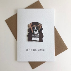 Dopey Dog Kenobi aka Obi-Wan Kenobi A6 biglietto di auguri di carta bianca bambola