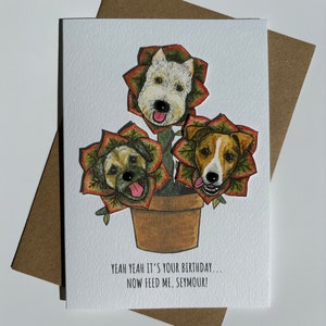 FEED ME SEYMOUR A6 Bambola di carta bianca Biglietto di auguri di buon compleanno Little Shop of Terriers Little Shop of Horrors