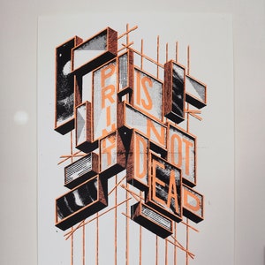Print Is Not Dead | Black and Fluorescent Orange A2 (42x59cm) Screen Print